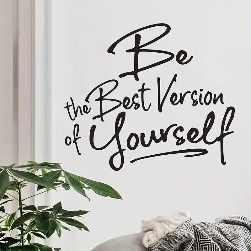 1 Wall Sticker, Be The Best Version Of Yourself, Inspirational Words, for Living Room/ Bedroom Deocor