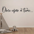 1pc "Once Upon A Time" Wall Stickers for Bedroom Living Room Office Background Home Decoration Wall Decal