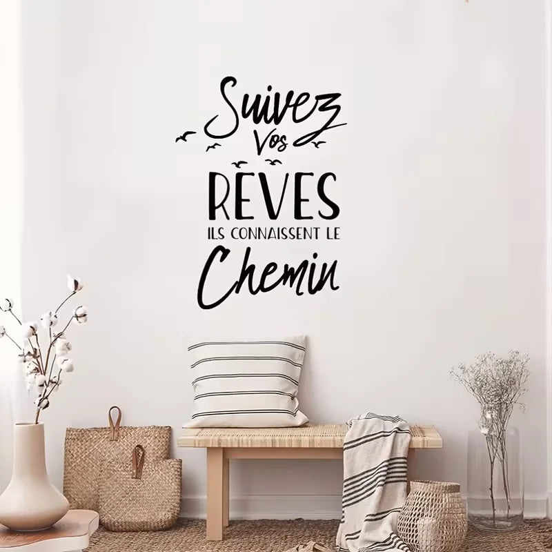 A French Wall Sticker That Encourages You to Follow Your Dreams, Featuring Inspirational Quotes, Perfect for Decorating Bedrooms