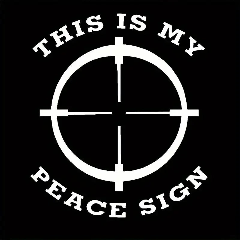 This Is My Peace Sign Target Scope Cross Hunt Funny Car Stickers For Laptop Water Bottle Motorcycle Vehicle Paint Toolbox Guitar