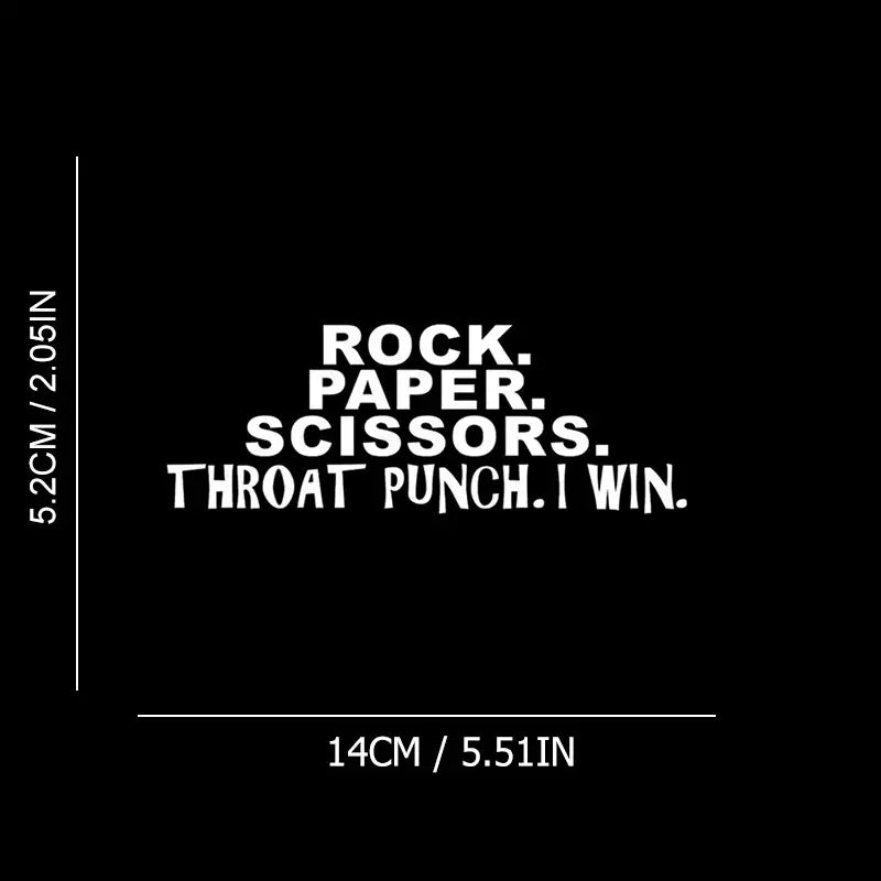 Rock. Paper. Scissors. Throat Punch. I Win Vinyl Die Cut Bumper Car Sticker For Truck Bike Motorbike Snowmobile Wall Art Univers