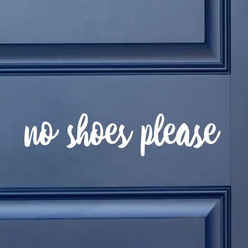 No Shoes Please Funny Home Decorative Stickers - Self-Adhesive Vinyl Door & Mirror Wall Decals with Cursive Lettering, Glossy Fi