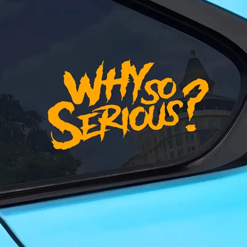 Why are motorcycles and cars so serious? Car stickers - durable, weather-resistant vinyl decals for fuel tanks, windows, and bum