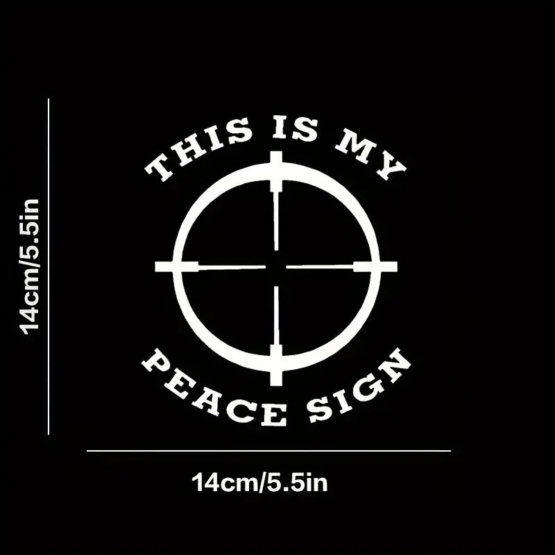 This Is My Peace Sign Target Scope Cross Hunt Funny Car Stickers For Laptop Water Bottle Motorcycle Vehicle Paint Toolbox Guitar