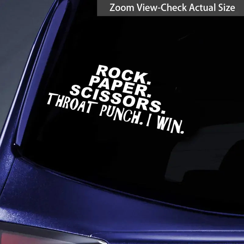 Rock. Paper. Scissors. Throat Punch. I Win Vinyl Die Cut Bumper Car Sticker For Truck Bike Motorbike Snowmobile Wall Art Univers