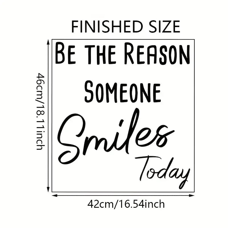 1pc "Be the Reason Someone Smiles Today" Self-Adhesive Wall Decal - Contemporary Fantasy-Themed Inspirational Quote, Glossy Plas