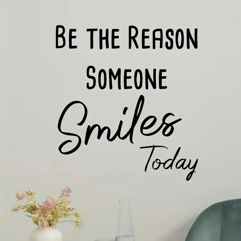 1pc "Be the Reason Someone Smiles Today" Self-Adhesive Wall Decal - Contemporary Fantasy-Themed Inspirational Quote, Glossy Plas