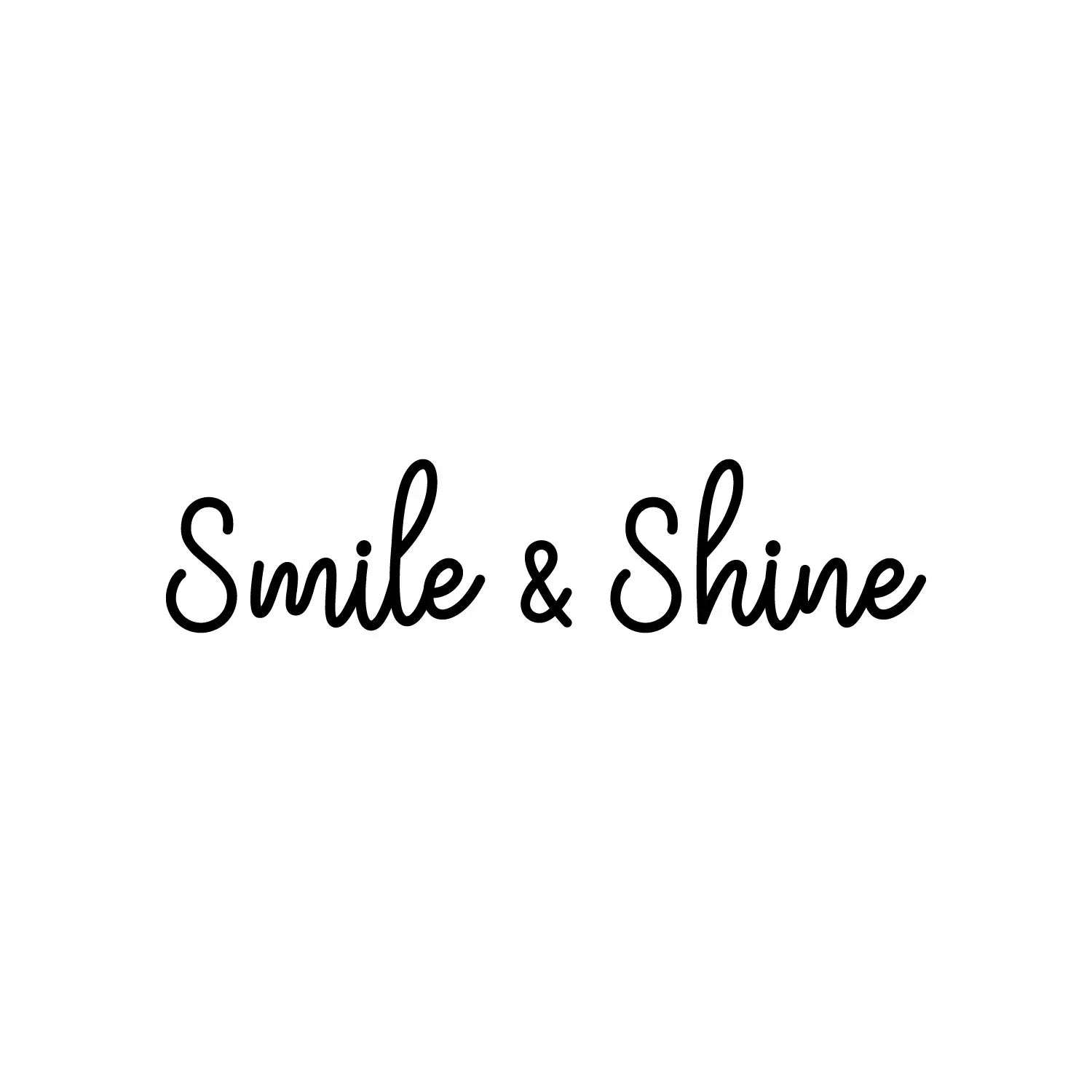 Smile & Shine - Black 4" x 18" Wall Art Decal Vinyl Sticker