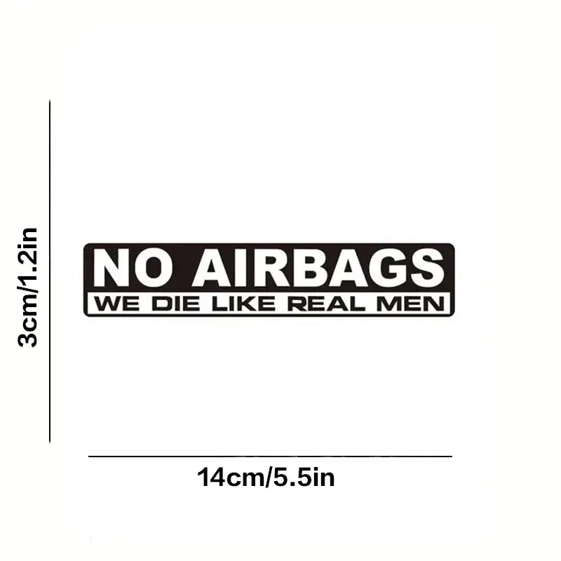 NO AIRBAGS We Die Like Real Men Funny Humor Car Sticker For Laptop Water Bottle Phone Truck Van SUV Motorcycle Vehicle Paint Win