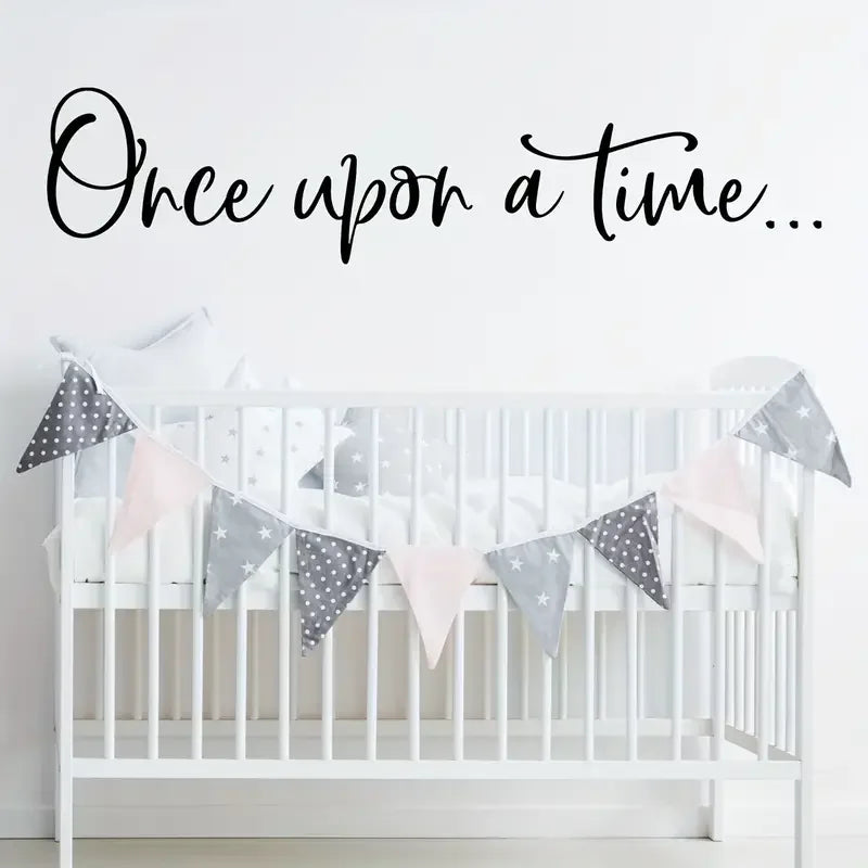 1pc "Once Upon A Time" Wall Stickers for Bedroom Living Room Office Background Home Decoration Wall Decal