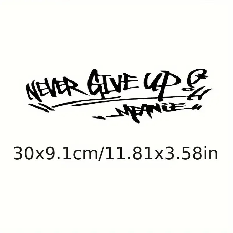 Never Give Up Car Motorcycle Sticker Never Give Up Car Reflective Stickers Waterproof Stikers For Cars