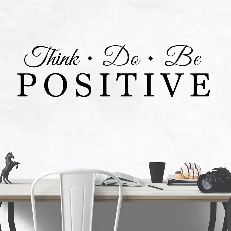 1pc Positive Theme Motivational Wall Sticker. "Think Positive Be Positive Do Positive", Suitable for Office, Home Bedroom, Livin