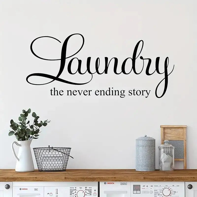 1pc Laundry The Never Ending Story Wall Sticker Washer Dry Family Quote Wall Decal Laundry Wash Room Vinyl Home Decor