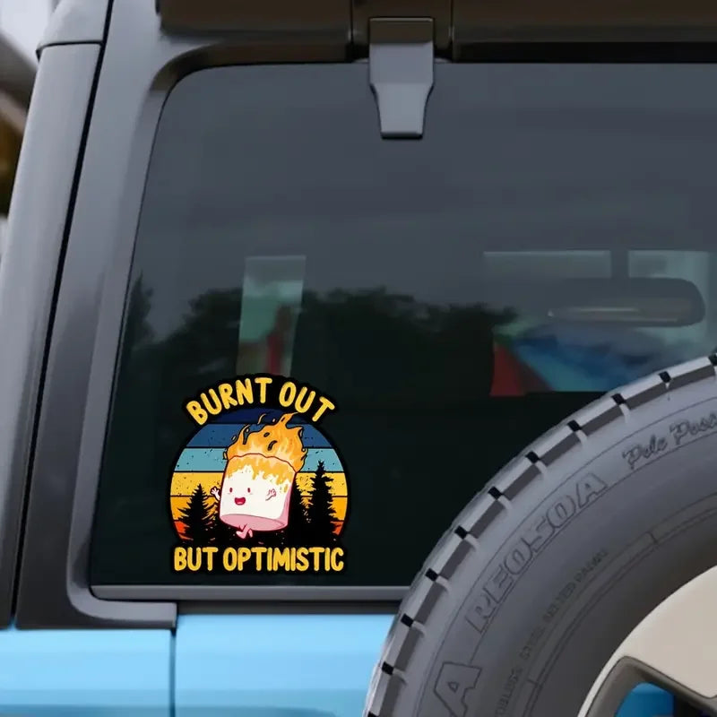 3-Pack PVC 'Burnt Out But Optimistic' Vinyl Decal Stickers - UV Resistant & Waterproof, Durable Matte Finish for Cars, Laptops,