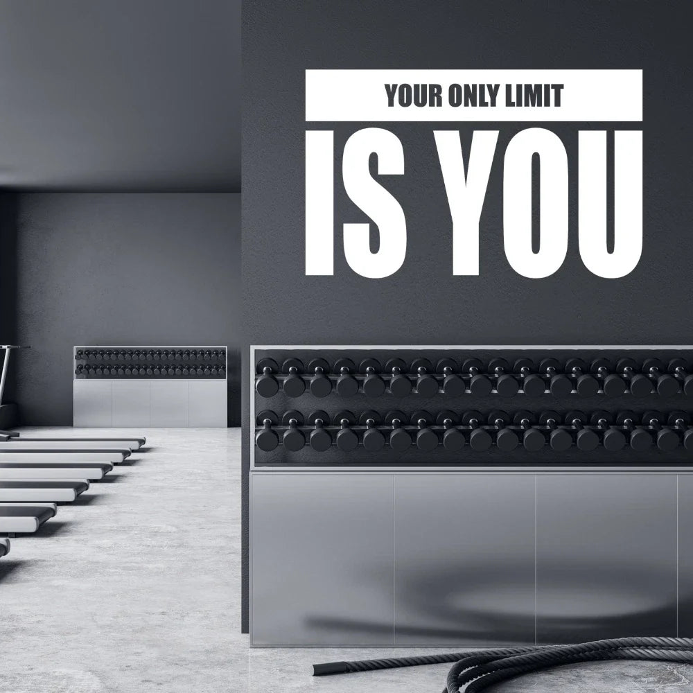 Your Only Limit Is You Vinyl Decal Wall Sticker