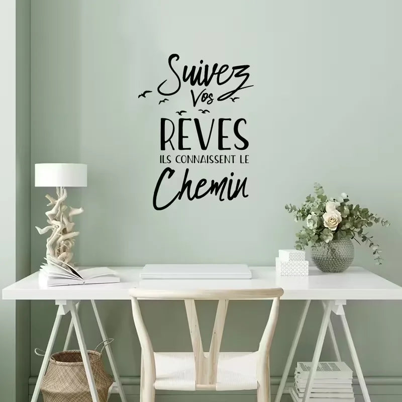 A French Wall Sticker That Encourages You to Follow Your Dreams, Featuring Inspirational Quotes, Perfect for Decorating Bedrooms